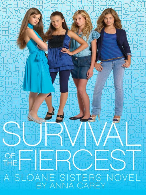 Title details for Survival of the Fiercest by Anna Carey - Available